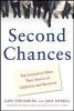 Second Chances - Top Executives Share Their Stories Of Addiction And Recovery (Paperback) - Gary Stromberg Photo