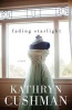 Fading Starlight (Paperback) - Kathryn Cushman Photo