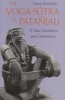 The Yoga-Sutra of Patanjali - A New Translation and Commentary (Paperback, New edition) - Georg Feuerstein Photo