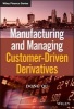 Manufacturing and Managing Customer-Driven Derivatives (Hardcover) - Dong Qu Photo