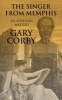 The Singer from Memphis (Large print, Hardcover, large type edition) - Gary Corby Photo