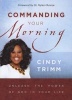 Commanding Your Morning (Paperback) - Cindy N Trimm Photo