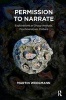 Permission to Narrate - Explorations in Group Analysis, Psychoanalysis, Culture (Paperback) - Martin Weegmann Photo