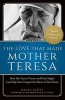 Love That Made Mother Teresa (Paperback) - David Scott Photo