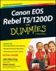 Canon EOS Rebel T5/1200D For Dummies (Paperback) - Julie Adair King Photo