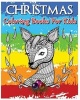 Christmas Coloring Books for Kids - A Really Relaxing Coloring Book 2017 (100 Pages) (Paperback) - Aubrey Brooklyn Photo