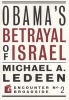 Obama's Betrayal of Israel (Paperback) - Michael Arthur Ledeen Photo