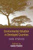 Environmental Valuation in Developed Countries - Case Studies (Paperback) - David Pearce Photo