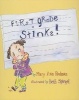 First Grade Stinks! (Paperback) - Mary Ann Rodman Photo