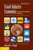 Travel Industry Economics - A Guide for Financial Analysis (Hardcover, 2nd Revised edition) - Harold L Vogel Photo