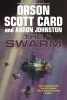 The Swarm - The Second Formic War (Hardcover) - Orson Scott Card Photo