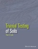 Triaxial Testing of Soils (Paperback) - Poul V Lade Photo