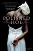 The Polished Hoe (Paperback) - Austin Clarke Photo