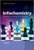 Infochemistry - Information Processing at the Nanoscale (Hardcover) - Konrad Szacilowski Photo