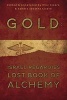 Gold - 's Lost Book of Alchemy (Paperback, annotated edition) - Israel Regardie Photo