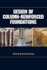 Design of Column-Reinforced Foundations (Hardcover) - Mounir Bouassida Photo