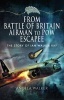 From Battle of Britain Airman to POW Escapee - The Story of Ian Walker RAF (Hardcover) - Angela Walker Photo