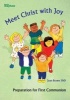 Meet Christ with Joy - Preparation for First Communion (Paperback) - Joan Brown Photo