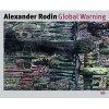 Alexander Rodin Global Warning - Works from Arthouse Tacheles, Berlin (Hardcover) - Jurgen Dollner Photo