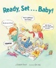 Ready, Set...Baby! (Hardcover) - Elizabeth Rusch Photo