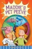 Maddie's Pet Peeve (Paperback) - Kelli Hicks Photo