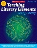 Teaching Literary Elements Using Poetry (Paperback) - Paul B Janeczko Photo