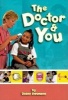 The Doctor and You (Paperback) - Diane Swanson Photo