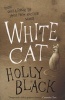 The White Cat (Paperback) - Holly Black Photo