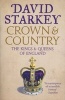 Crown and Country - A History of England Through the Monarchy (Paperback) - David Starkey Photo