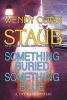 Something Buried, Something Blue (Hardcover) - Wendy Corsi Staub Photo