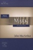 Mark - The Humanity of Christ (Paperback) - John F Macarthur Photo