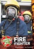 What's it Like to be a ? Firefighter (Paperback) - Elizabeth Dowen Photo