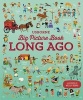 Big Picture Book of Long Ago (Hardcover) - Sam Baer Photo