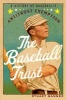 The Baseball Trust - A History of Baseball's Antitrust Exemption (Paperback) - Stuart Banner Photo