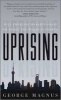 Uprising - Will Emerging Markets Shape or Shake the World Economy (Hardcover) - George A Magnus Photo