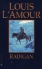 Radigan (Paperback, Reissue) - Louis LAmour Photo