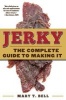 Jerky - The Complete Guide to Making it (Paperback) - Mary T Bell Photo