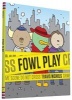 Fowl Play (Hardcover) - Travis Nichols Photo