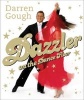 Dazzler on the Dance Floor (Hardcover, illustrated edition) - Darren Gough Photo