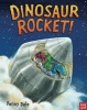 Dinosaur Rocket (Paperback) - Penny Dale Photo