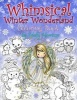 Whimsical Winter Wonderland - Coloring Book by  (Paperback) - Molly Harrison Photo