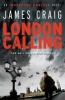 London Calling (Paperback) - James Craig Photo