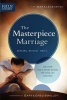 The Masterpiece Marriage (Paperback) - Gary Smalley Photo