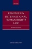 Remedies in International Human Rights Law (Hardcover, 3rd Revised edition) - Dinah Shelton Photo