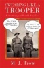 Swearing Like A Trooper - Rude Slang of World War Two (Hardcover) - M J Trow Photo