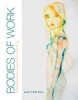 Bodies of Work (Hardcover) - Lauren P Della Monica Photo