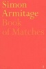 Book of Matches (Paperback, Main) - Simon Armitage Photo