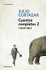 Cuentos Completos 2 (1969-1982).  / Complete Short Stories, Book 2 (1969-1982), Cortazar (Spanish, Paperback) - Julio Cortazar Photo