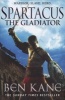 Spartacus: The Gladiator - (Spartacus 1) (Paperback) - Ben Kane Photo