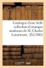 Catalogue D'Une Belle Collection D'Estampes Modernes de M. Charles Lenormant, (French, Paperback) - Sans Auteur Photo